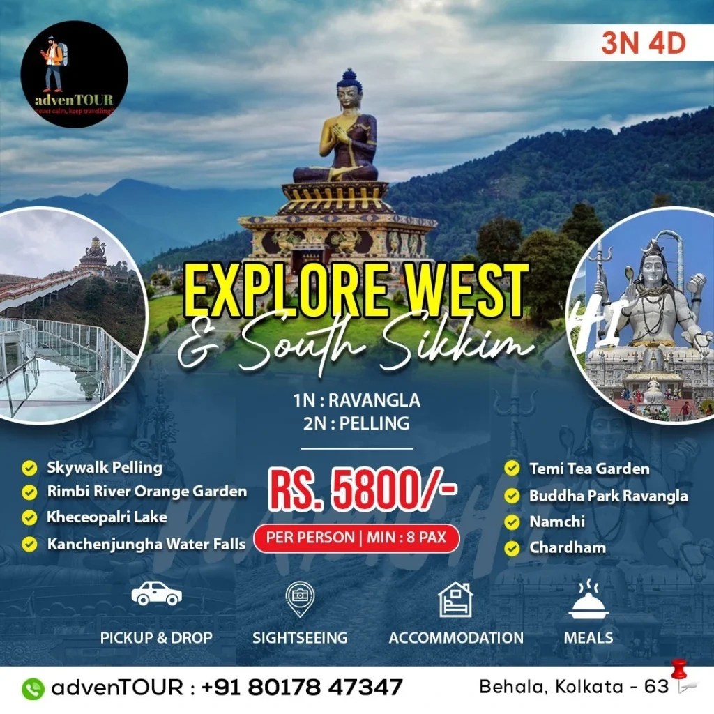 Explore West and South Sikkim 3N-4D Tour