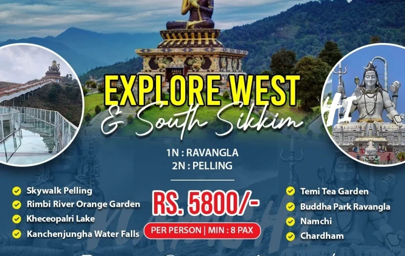 Explore West & South Sikkim 3N/4D Tour