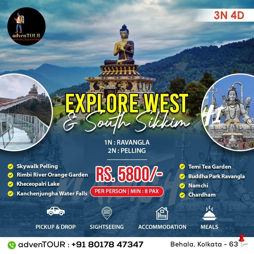 Explore West and South Sikkim 3N-4D Tour