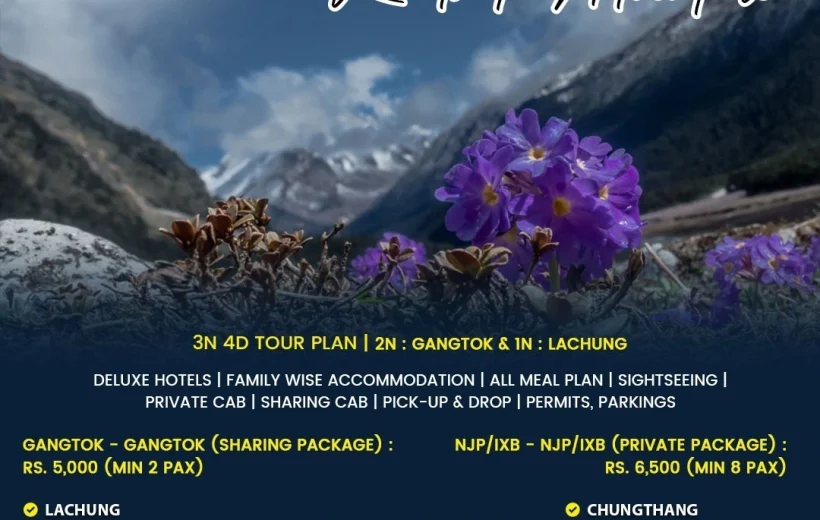 North Sikkim: Roads To Adventure 3N/4D