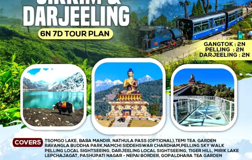 Escape to Sikkim & Darjeeling 6N/7D Tour