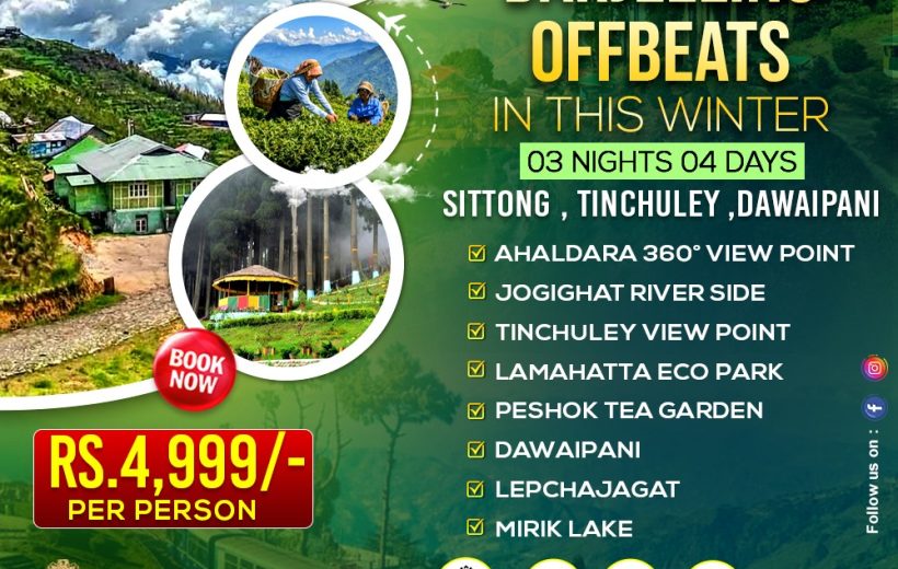 Explore Darjeeling Offbeats – 3 Nights / 4 Days